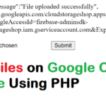 How to Store Files on Google Cloud Storage Using PHP